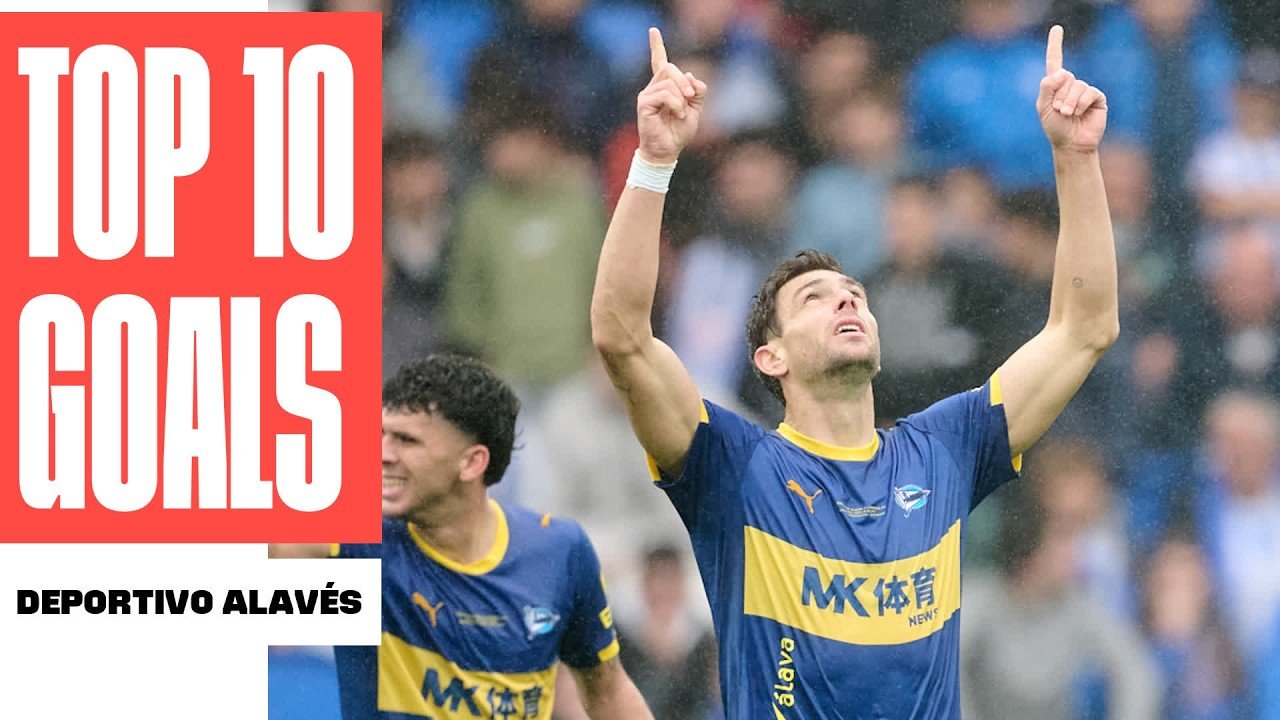 ¡Los 10 MEJORES GOLES del DEPORTIVO ALAVÉS en LALIGA 2025/26! ⚪🔵