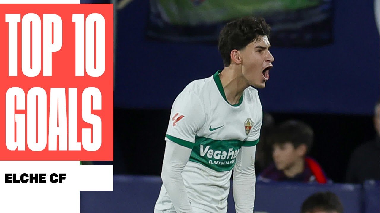 ¡Los 10 MEJORES GOLES del ELCHE CF en LALIGA 2025/26! 💚